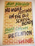 No more sitting on the old school bench