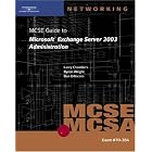 Click here to buy 70-284 MCSE Guide to Microsoft Exchange Server 2003 Administration by Byron Wright, Dan DiNicolo, and Larry Chambers.