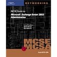 70-284 MCSE Guide to Microsoft Exchange Server 2003 Administration