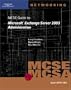 70-284 MCSE Guide to Microsoft Exchange Server 2003 Administration