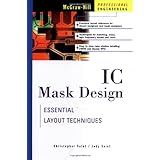 IC Mask Design: Essential Layout Techniques