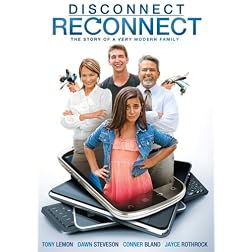 Disconnect. Reconnect.