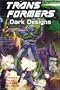 Transformers: Dark Designs (Transformers (Titan Books Paperback))