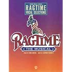 Buy Ragtime, Vocal Selections by Stephen Flaherty, Lynn Ahrens, and Sy Feldman