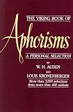 Viking Book of Aphorisms a Personal Sele
