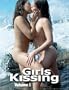 Girls Kissing: Volume One