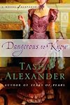 Dangerous to Know