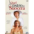 Quel Mostro Di Suocera
