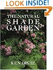 The Natural Shade Garden
