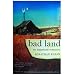 Bad Land