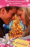 Snowbound With Mr. Right (Harlequin Romance)
