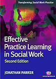 Effective practice learning in social work
