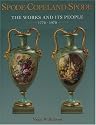 Spode-Copeland-Spode: The Works and Its People 1770-1970