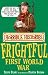 The Frightful First World War (Horrible Histories)