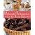 Artisan Patisserie for the Home Baker