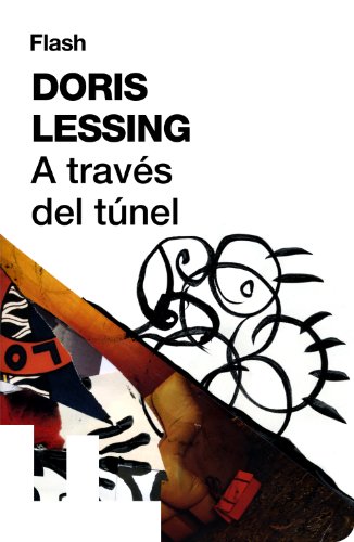 A través del túnel (Flash) (Spanish Edition)