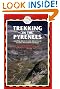 Trekking in the Pyrenees (Trailblazer)