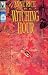 Books : The Witching Hour (Anne Rice's...) #4