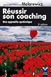 R�ussir son coaching : Une approche syst�mique
