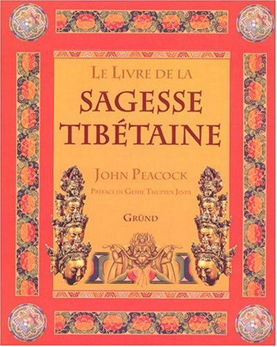 City Travel Guides Discounted  Livres : Le Livre de la sagesse tibétaine