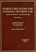 Foreign Relations and National Security Law (American Casebook)