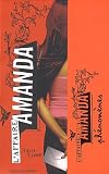 L'Affaire Amanda, Tome 3 : ph�nom�nes