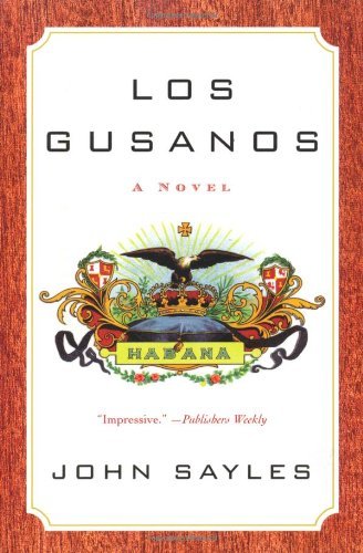 los gusanos a novel nation books