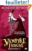 acheter livre occasion Queen Betsy, T7 : Vampire et indigne
