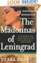 The Madonnas of Leningrad: A Novel