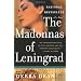The Madonnas Of Leningrad: A Novel