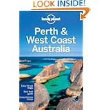 Perth and West Coast Australia: Regional Guide (Lonely Planet Country & Regional Guides)'