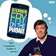 Stephen Fry on the Phone: Complete Series