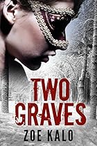 Two Graves: A Novella (Retribution Series Book 1) Two Graves: A Novella (Retribution Series Book 1)