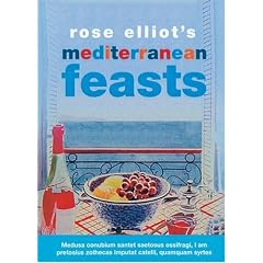 Rose Elliot's Mediterranean Feasts