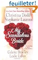My Scandalous Bride: The Lady and the Tiger/Melting Ice/Wedding Knight/The Proposition