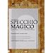 Specchio Magico