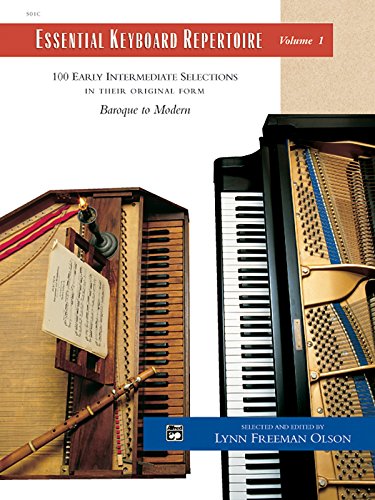 essential keyboard repertoire vol 1 100 early intermediate selections in their original form baroque to modern