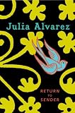 Produkt-Bild: (RETURN TO SENDER) BY Alvarez, Julia (Author) Hardcover Published on (01 , 2009)