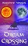 Dream Crossing