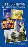 Little-known Leicestershire and Rutland