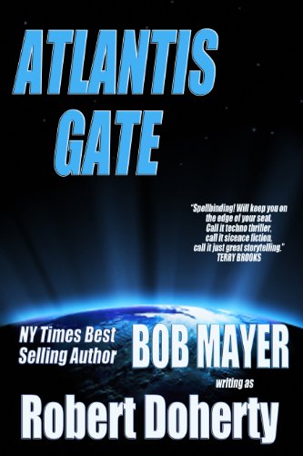 Atlantis Gate [Kindle Edition] Book 4 by Robert Doherty, Bob Mayer