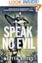 Speak No Evil: A Joe Donovan Thriller (Joe Donovan Thrillers)