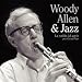 Various Artists �Woody Allen & Jazz-la Pasion d�