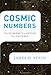Cosmic Numbers: The Numbers That Define Our Universe