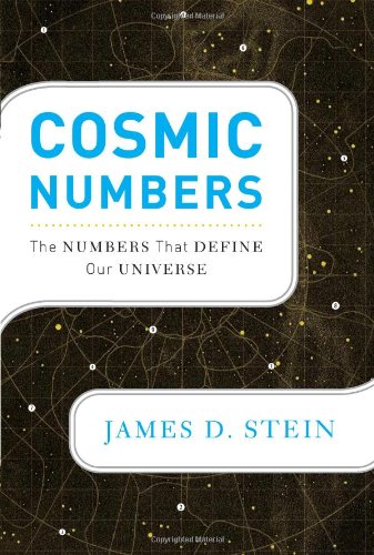 Cosmic Numbers: The Numbers That Define Our Universe 