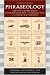 Phraseology: Thousands of Bizarre Origins, Unexpected Connections, and Fascinating Facts about English's Best Expressions