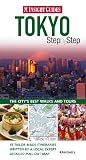 Tokyo Insight Step by Step Guide (Insight Step by Step Guides) (Insight Guides Step By Step)