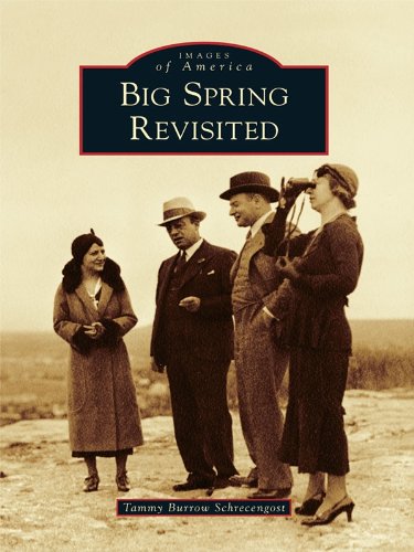 Big Spring Revisited (Images of America)