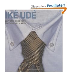 Beyond Decorum: The Photography of Ike Ude