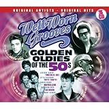Various Artists｜Well-Worn Grooves: Golden Oldies 50's